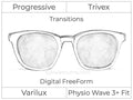 Progressive - Varilux - Physio Wave 3 Fit - Digital FreeForm - Trivex - Transitions Signature