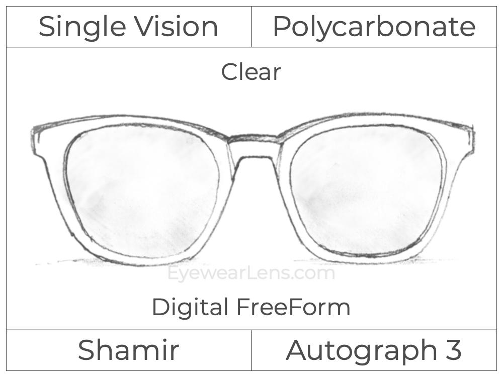 Single Vision - Polycarbonate - Shamir Autograph 3 - Digital FreeForm - Clear - Aspheric