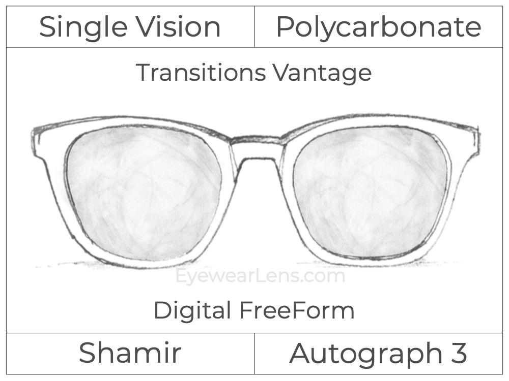Single Vision - Polycarbonate - Shamir Autograph 3 - Digital FreeForm - Transitions Vantage - Aspheric